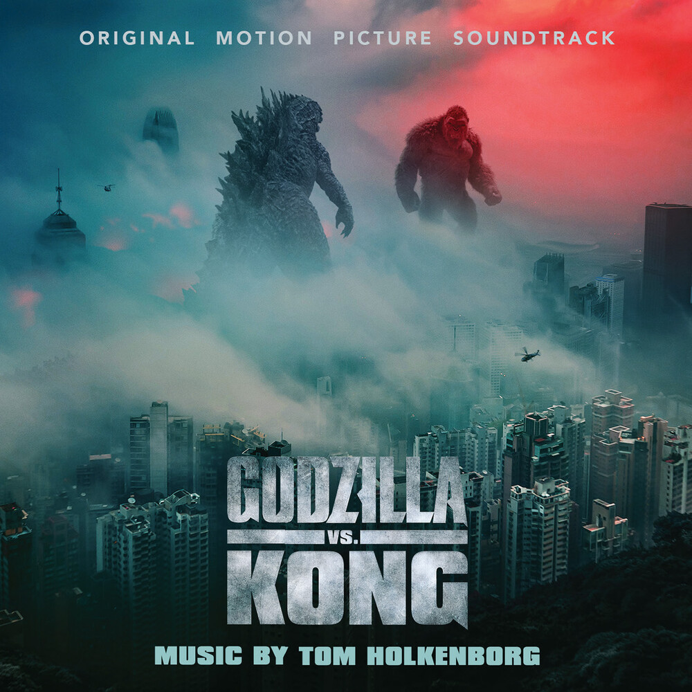 Tom Holkenborg  (Mod) - Godzilla Vs Kong - O.S.T. (Mod)