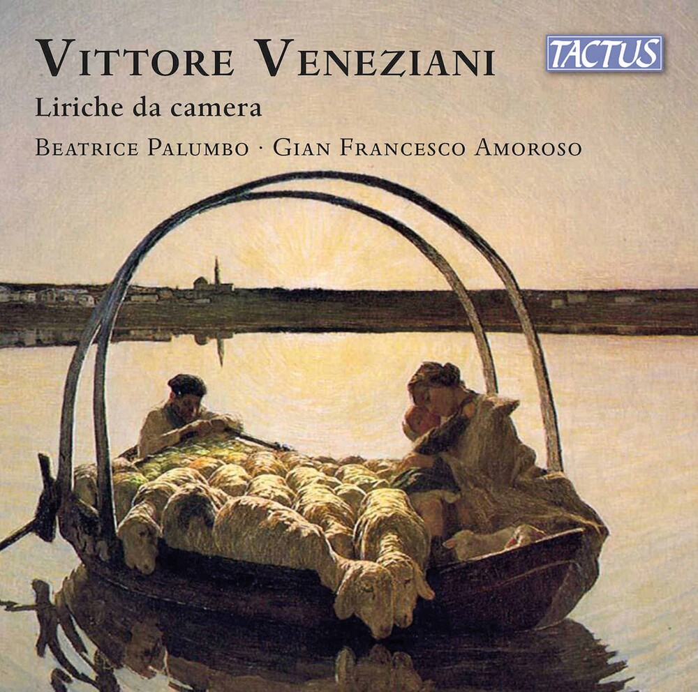 Veneziani / Palumbo / Amoroso - Liriche Da Camera