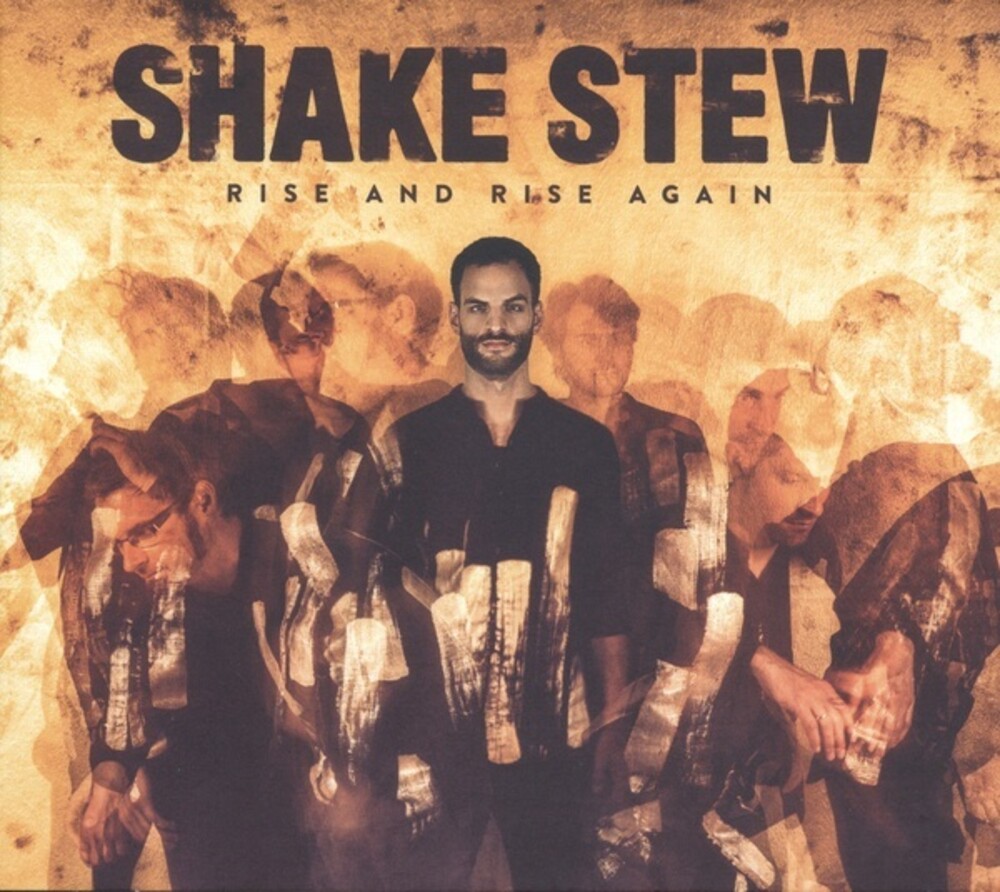 Shake Stew - Rise & Rise Again