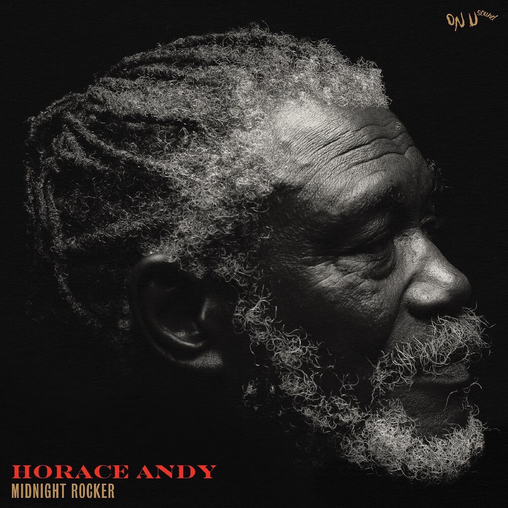 Horace Andy - Midnight Rocker [Download Included]