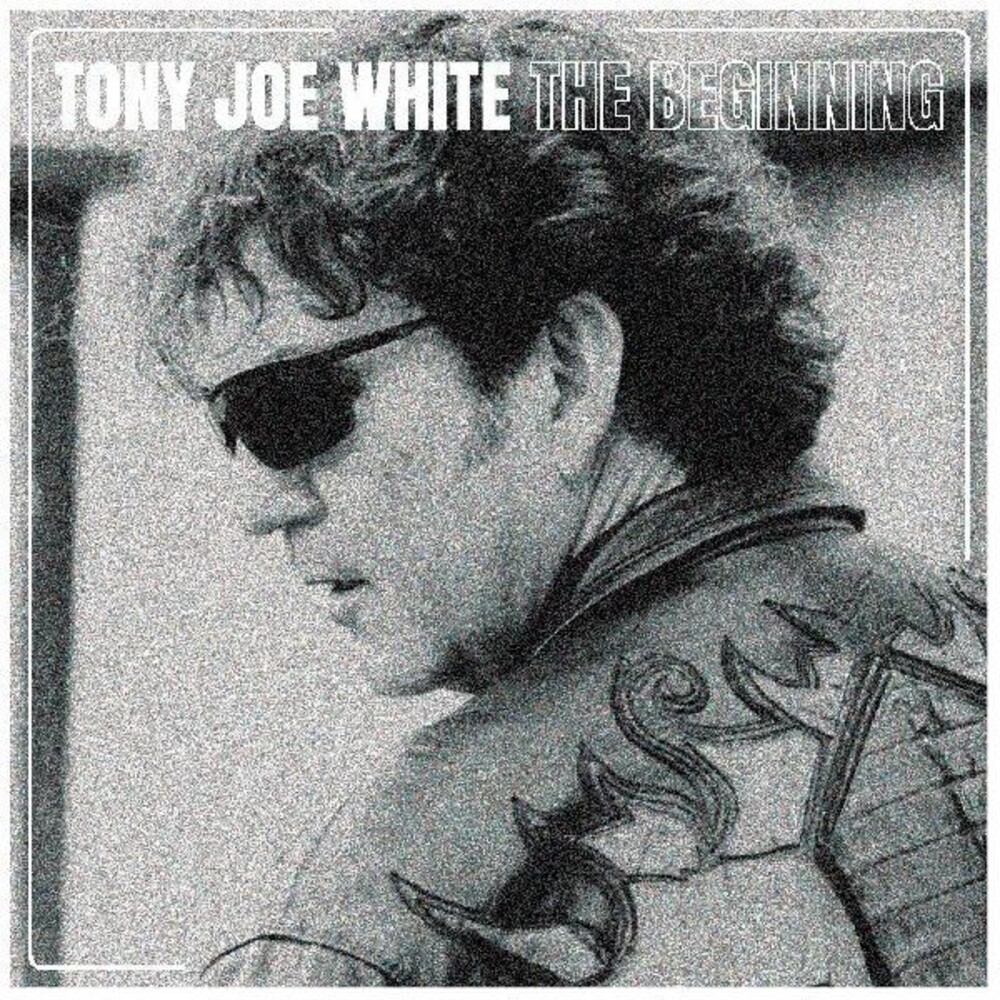 Tony White  Joe - Beginning [With Booklet] (Jewl)