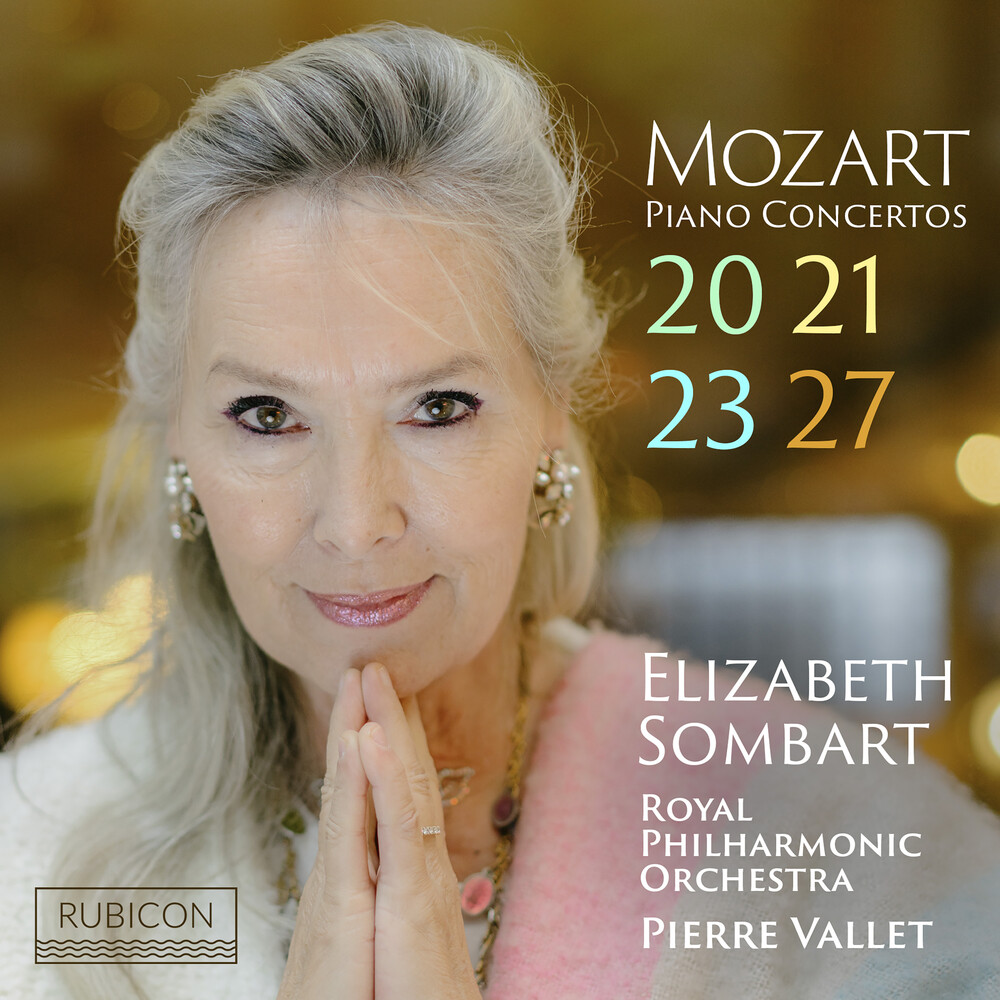 Elizabeth Sombart - Mozart: Piano Concertos 20 21 23 & 27