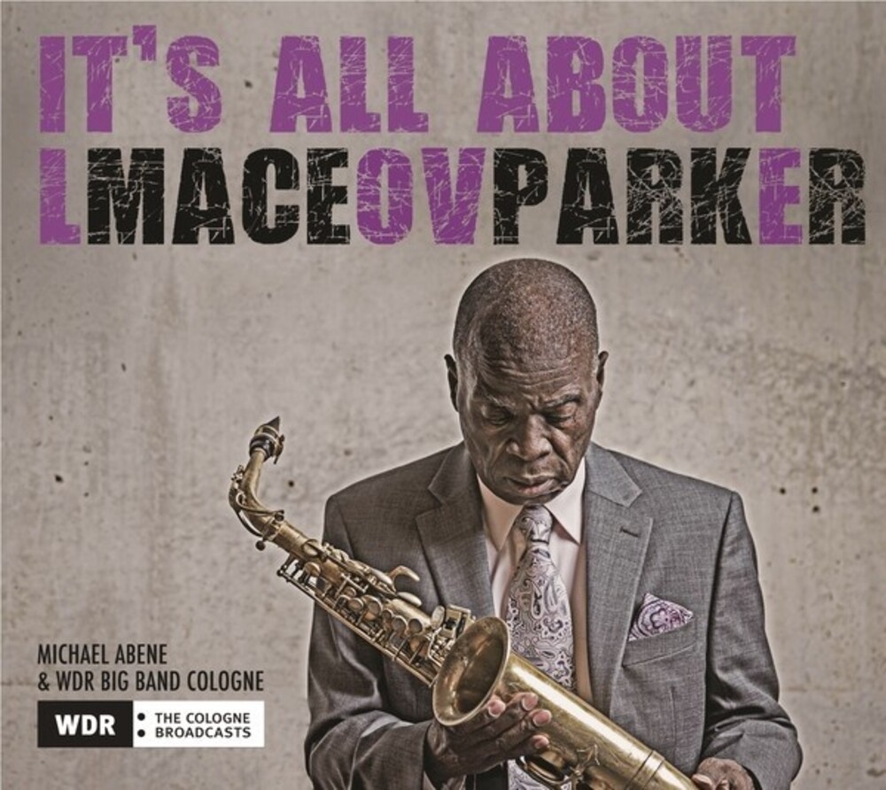 Maceo Parker - It's All About Love [Digipak] (Ger)