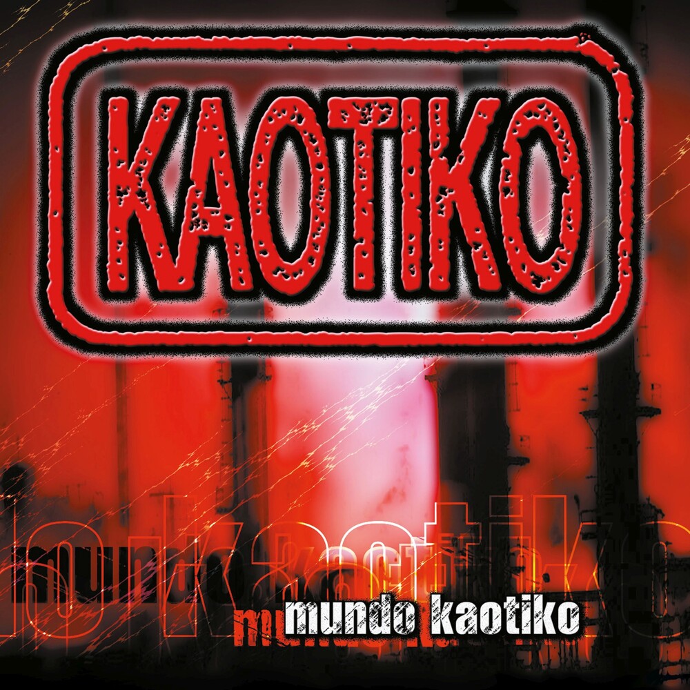 Kaotiko - Mundo Kaotiko [Colored Vinyl] (Red) (Spa)