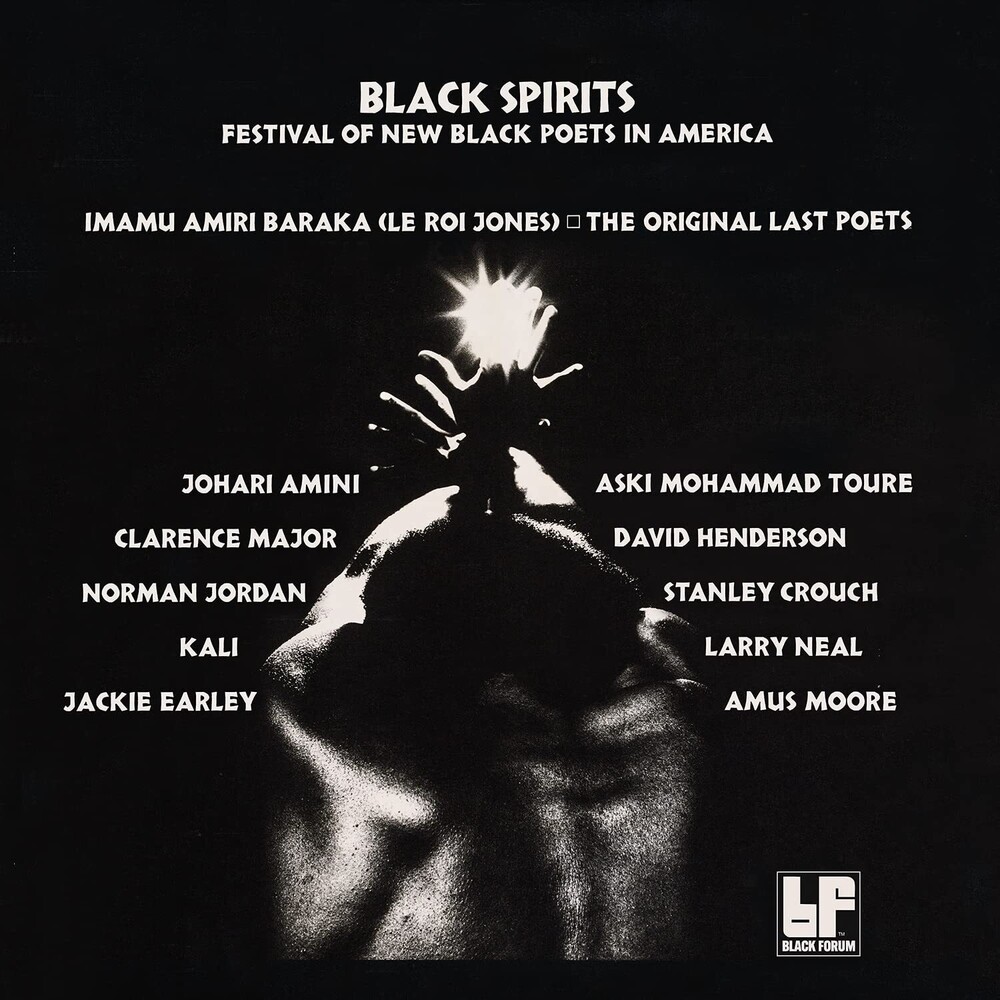 Black Spirits - Black Spirits: Festival Of New Black Poets In Amer