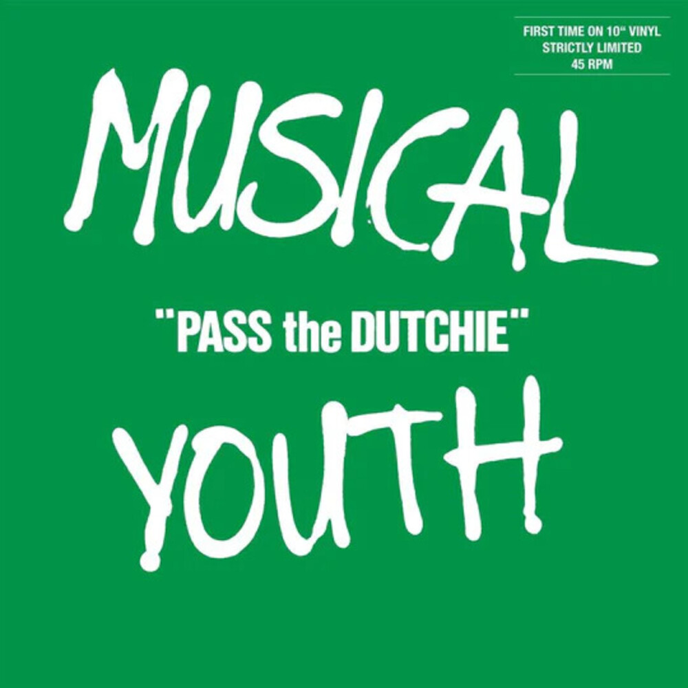 Musical Youth - Pass The Dutchie (10in) (Uk)