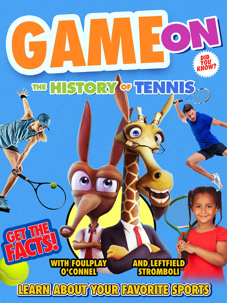 Game on: The History of Tennis - Game On: The History of Tennis