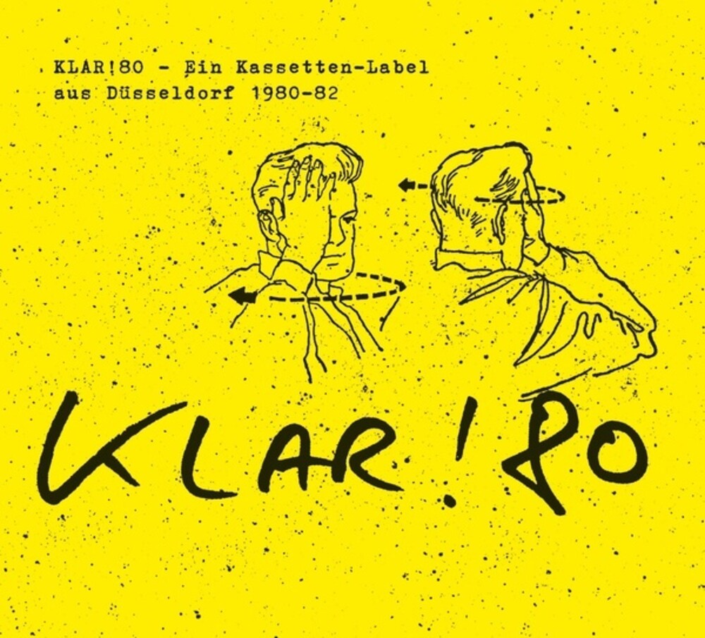 Klar 80: Ein Kassetten-Label Aus Dusseldorf / Var - Klar 80: Ein Kassetten-Label Aus Dusseldorf / Var