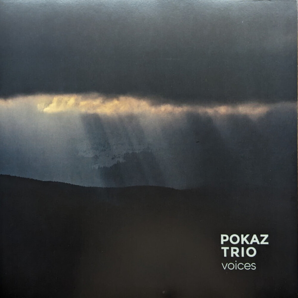 Pokaz Trio - Voices (Aus)