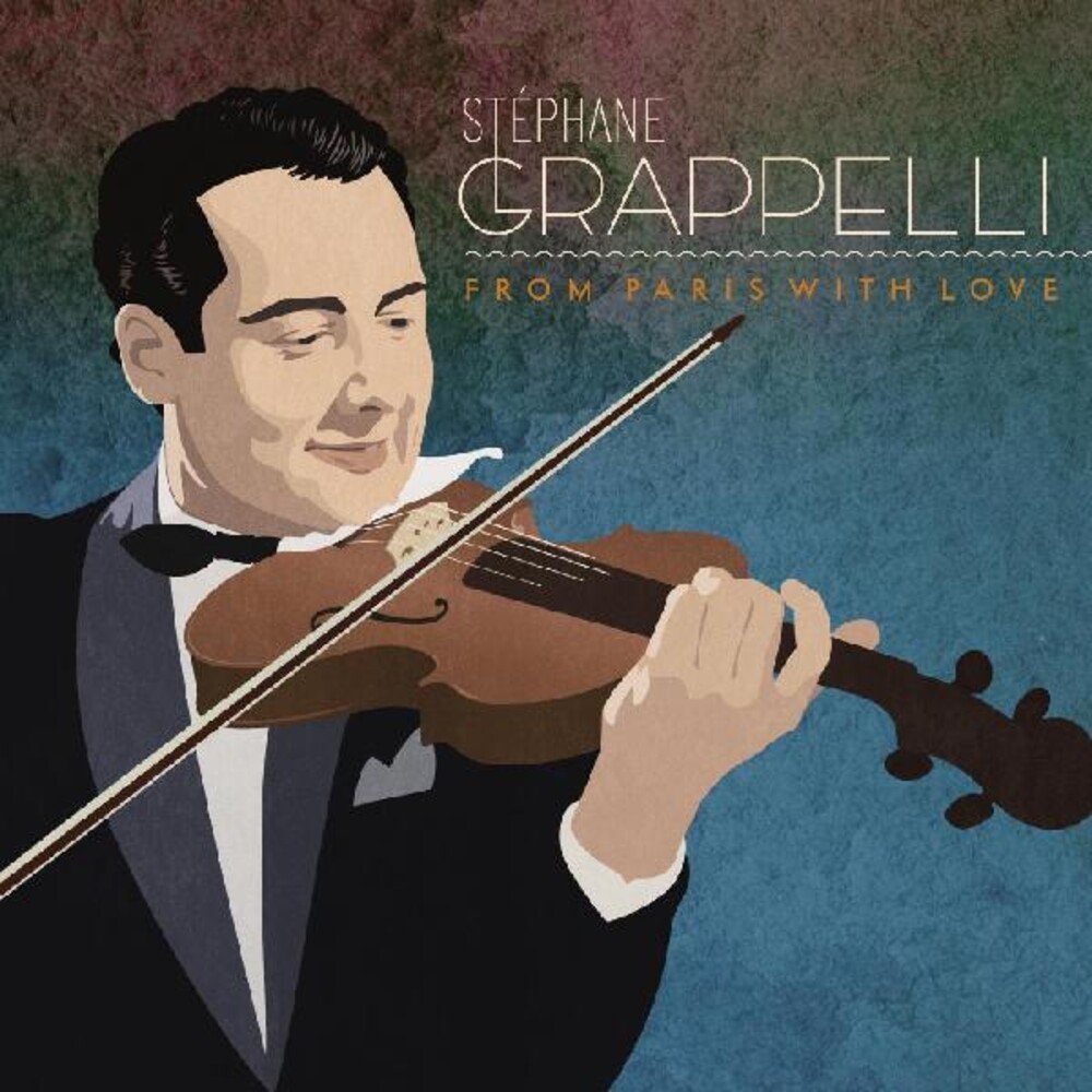 Stephane Grappelli - From Paris With Love