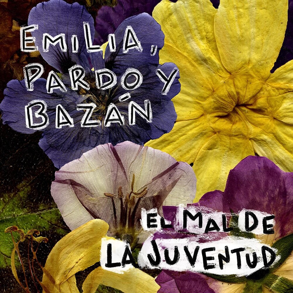 Emilia Pardo Y Bazan - El Mal De La Juventud (Spa)