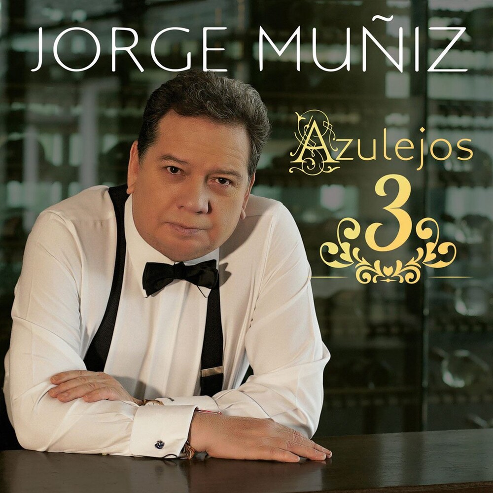 Jorge Muniz - Azulejos 3 (CD+DVD)