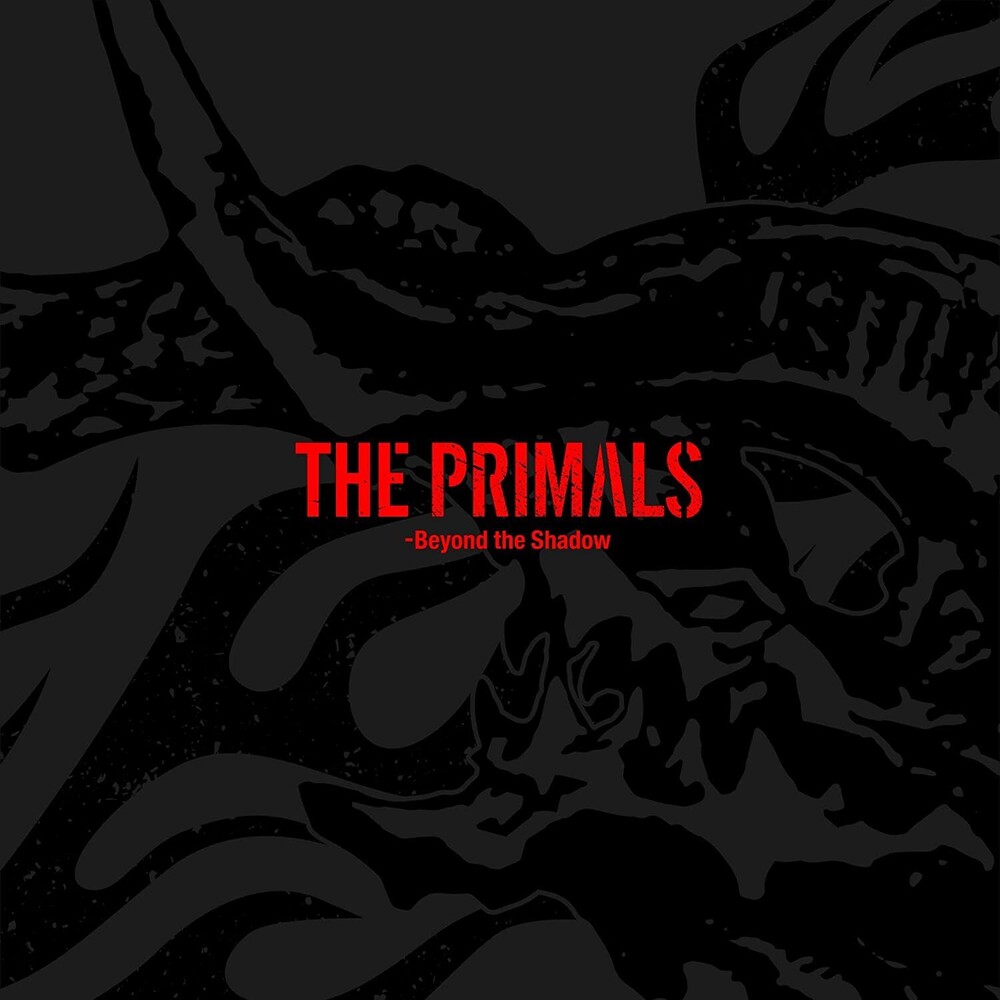 Primals (Jpn) - Beyond The Shadow (Jpn)