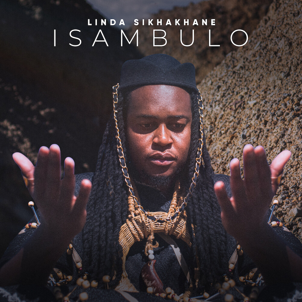 Linda Sikhakhane - Isambulo