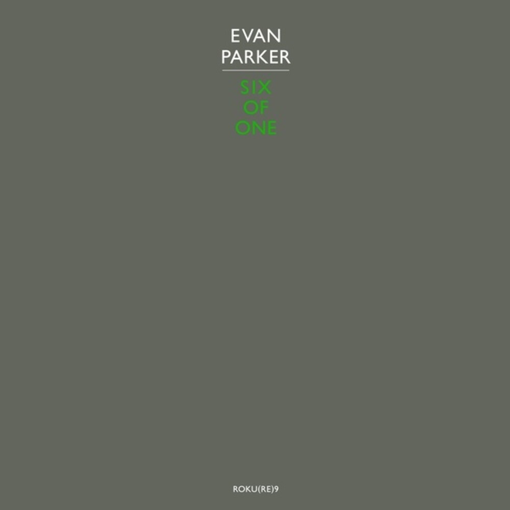 Evan Parker - Six of One