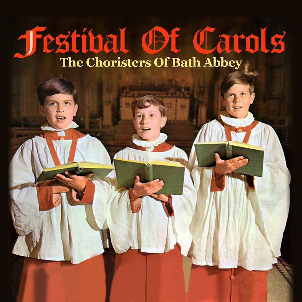 Choristers Of Bath Abbey - Festival Of Carols (Mod)