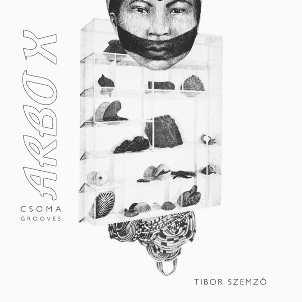 Tibor Szemzo - Arbo X - Csoma Grooves