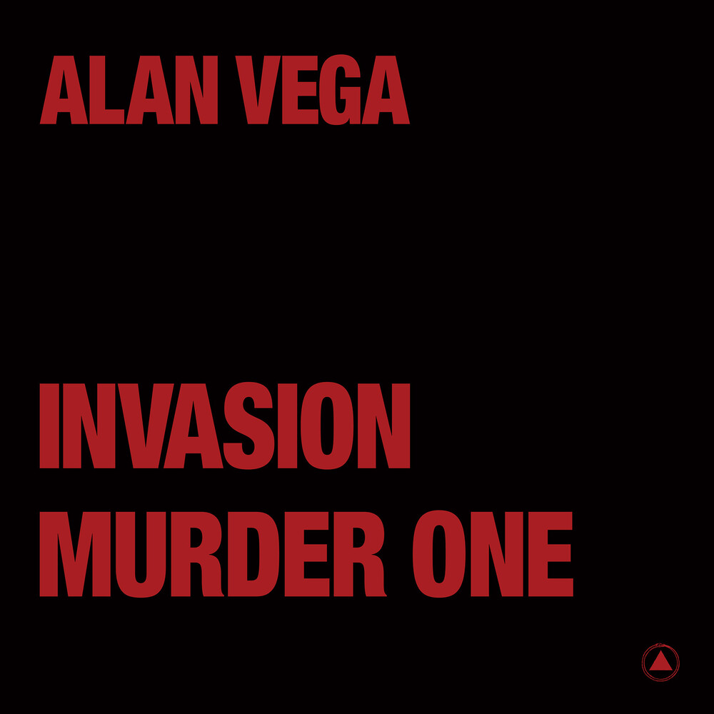 Alan Vega - Invasion b/w Murder One [Transparent Red Vinyl Single]