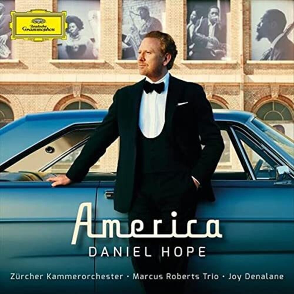 Daniel Hope / Zurcher Kammerorchester - America