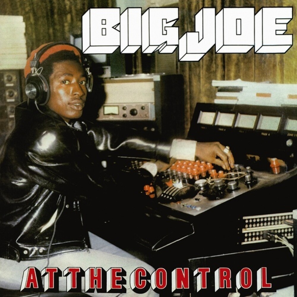 Big Joe - At The Control (Uk)
