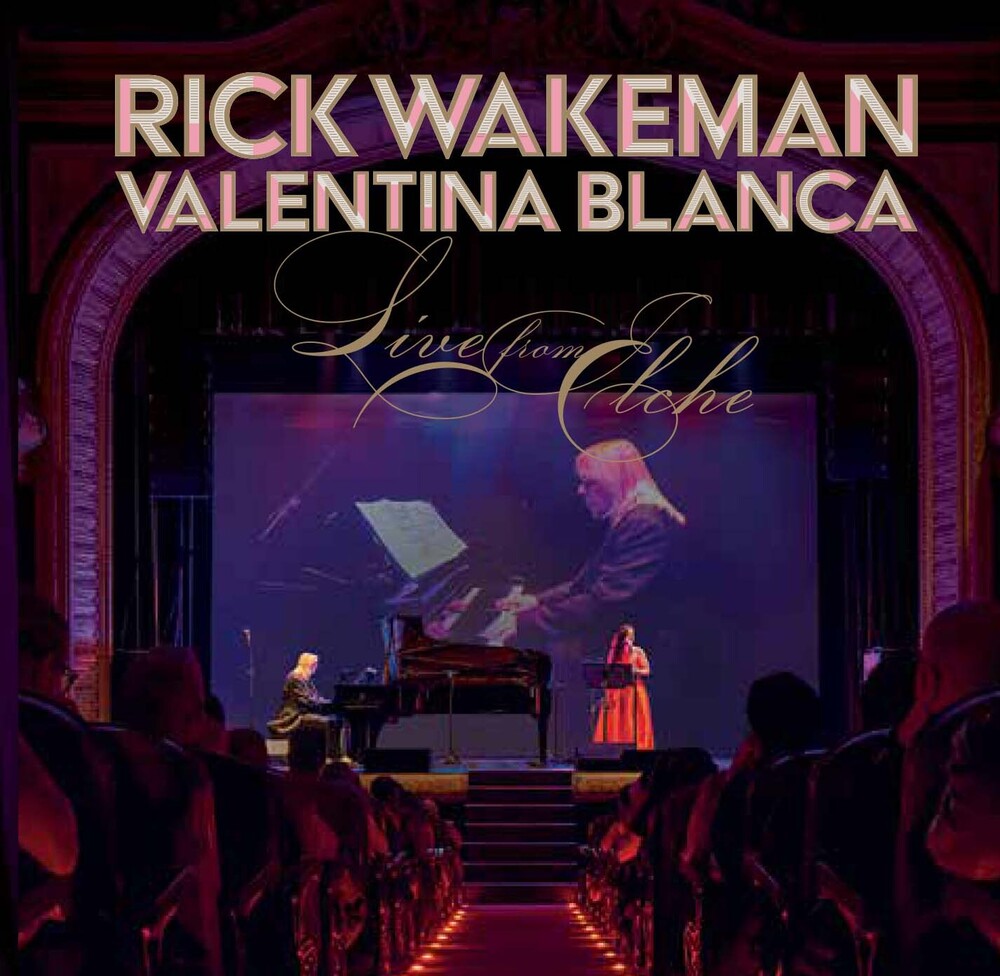 Wakeman, Rick / Blanca, Valentina - Live From Elche
