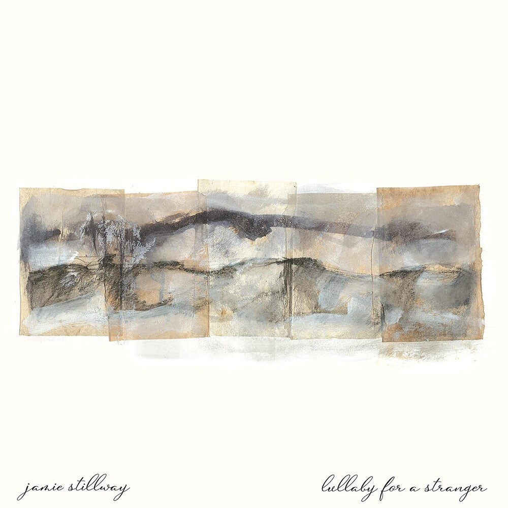 Jamie Stillway - Lullaby For A Stranger