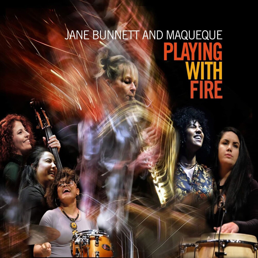 Jane Bunnett  & Maqueque - Playing With Fire
