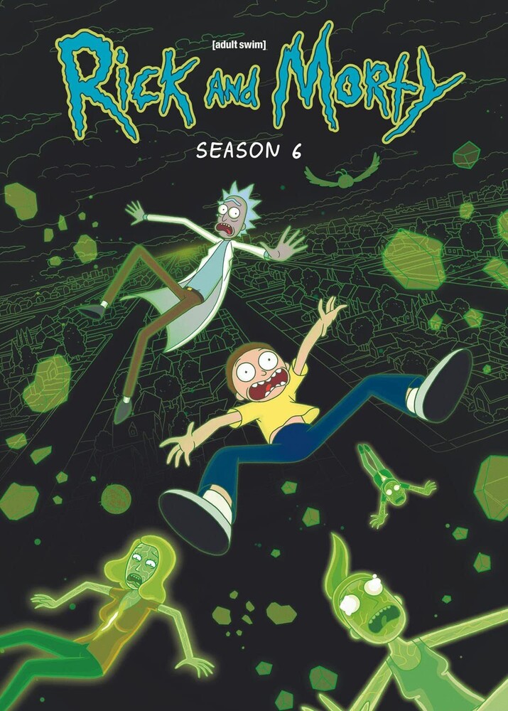 Rick And Morty [TV Series] - Rick And Morty: The Complete Sixth Season