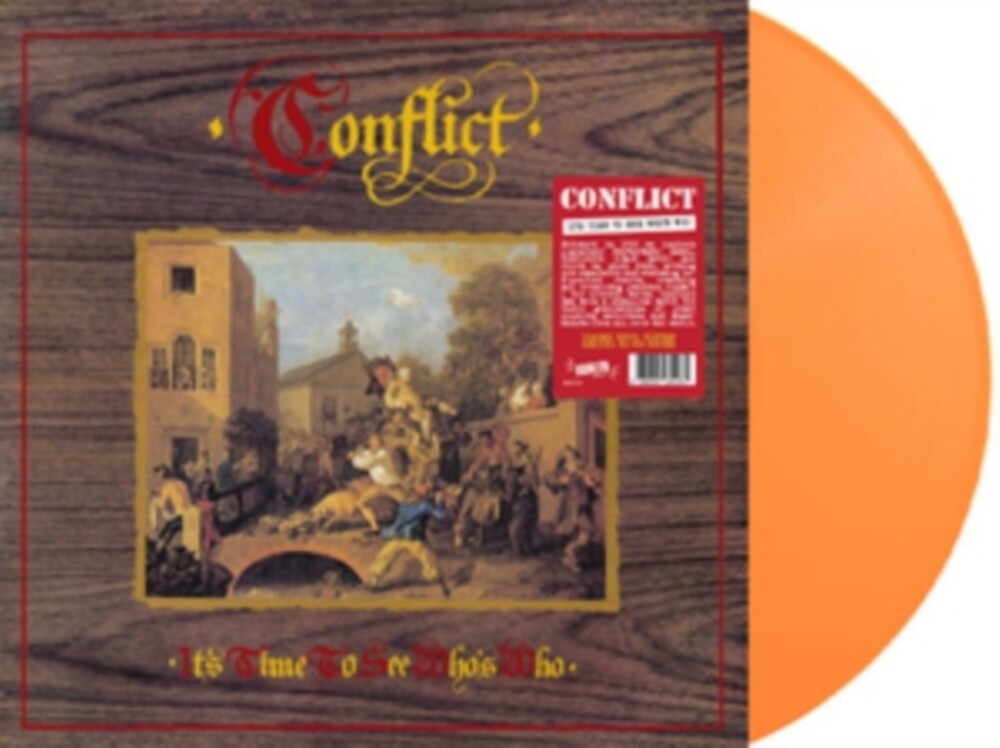 Conflict - It's Time To See Who's Who [Colored Vinyl] (Org) (Uk)