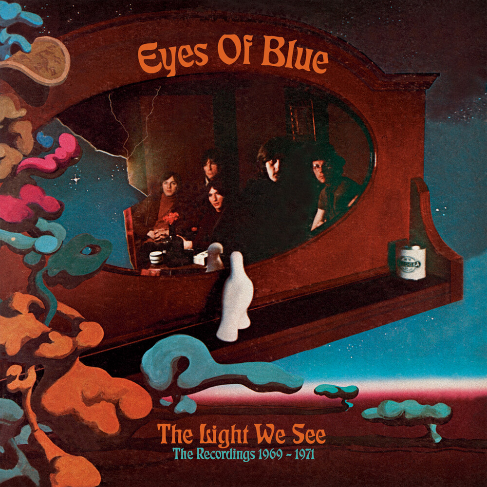 Eyes Of Blue - Light We See: The Recordings 1969 -1971 (Uk)