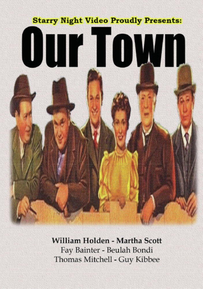 Our Town - Our Town