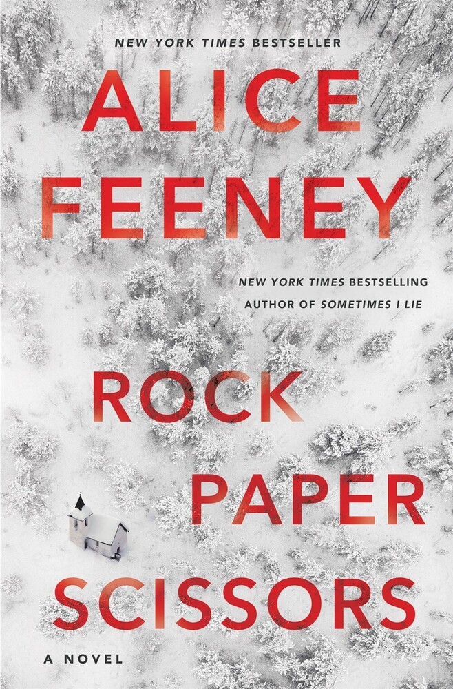 Alice Feeney - Rock Paper Scissors (Ppbk)
