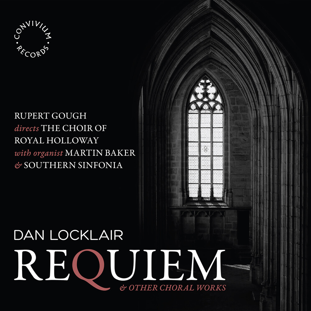 Locklair / Choir Of Royal Holloway / Nicholls - Requiem