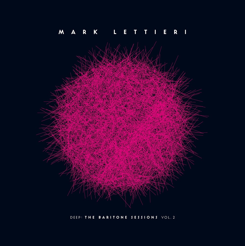 Mark Lettieri - Deep:The Baritone Sessions 2