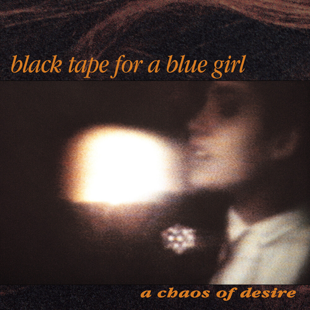 Black Tape For A Blue Girl - Chaos Of Desire (2022 Remaster)