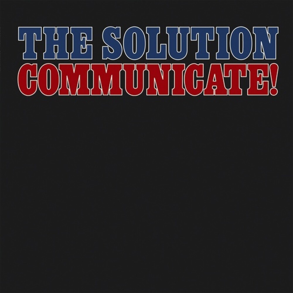 Solution - Communicate
