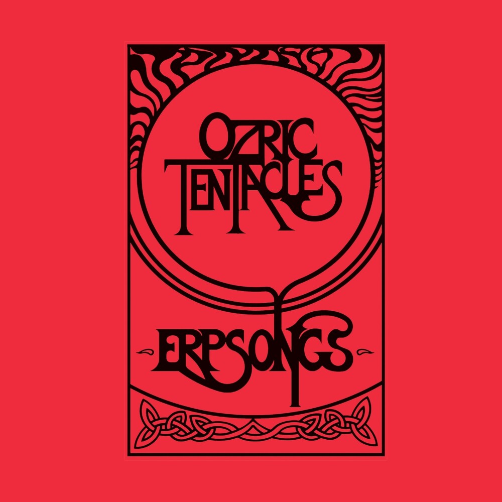Ozric Tentacles - Erpsongs (Ofgv) (Uk)