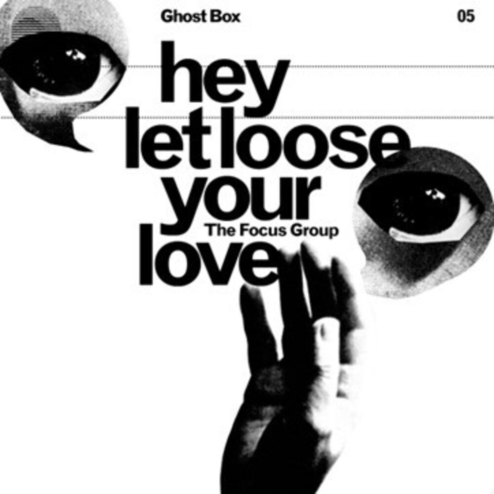 Focus Group - Hey Let Loose Your Love (Uk)