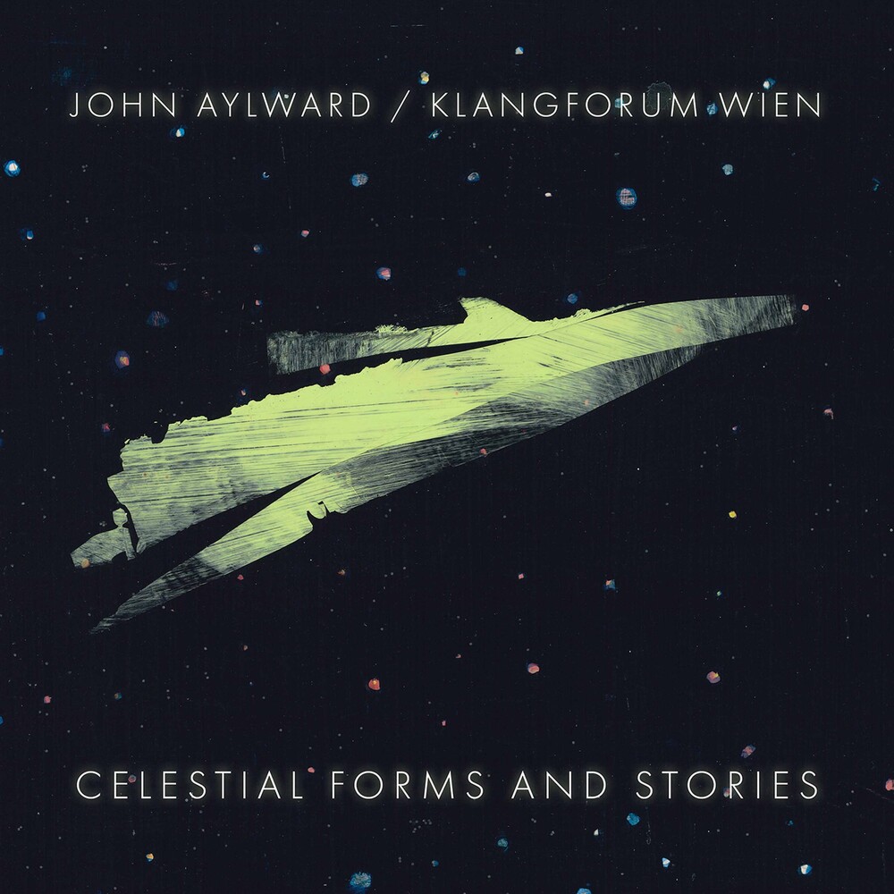 Aylward / Wien - Celestial Forms & Stories