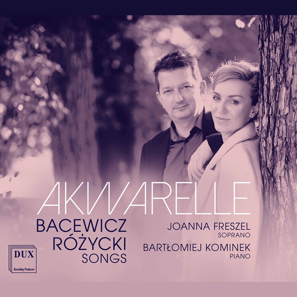 Bacewicz / Freszel / Kominek - Akwarelle - Songs