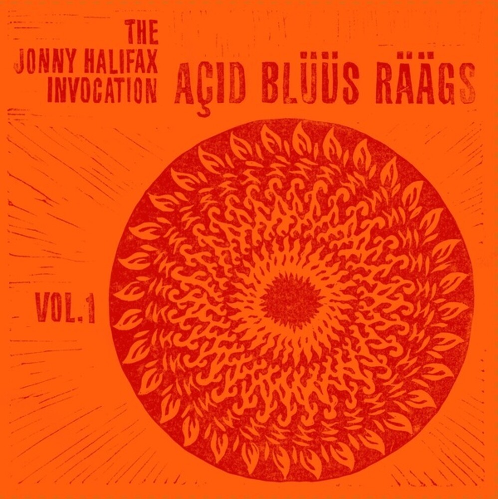 Jonny Halifax Invocation - Acid Bluus Raags 1