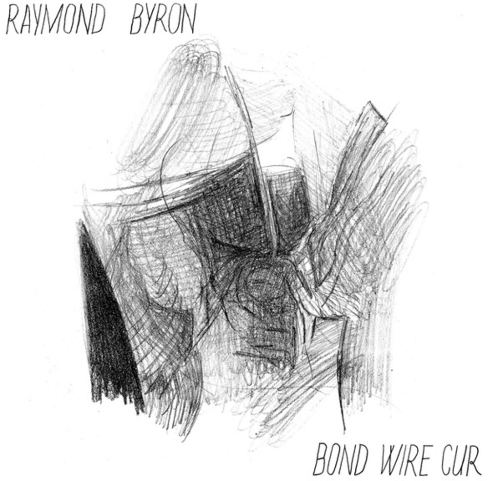 Raymond Byron - Bond Wire Cur
