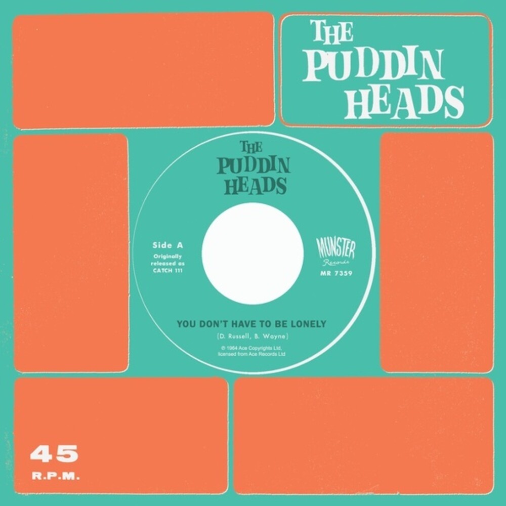 Puddin' Heads - You Don't Have To Be Lonely (Ep)