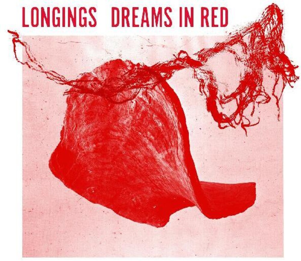 Longings - Dreams In Red