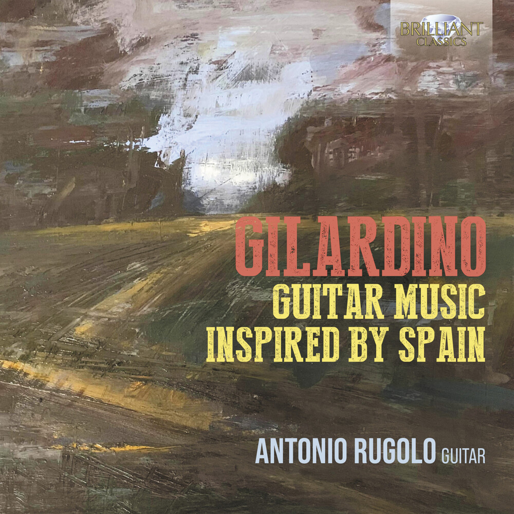Antonio Rugolo - Guitar Music Inspired By Spain