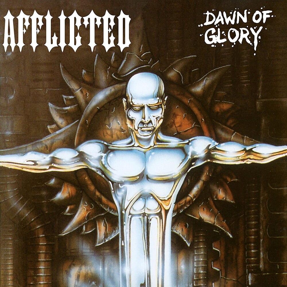 Afflicted - Dawn Of Glory [With Booklet] [Reissue]