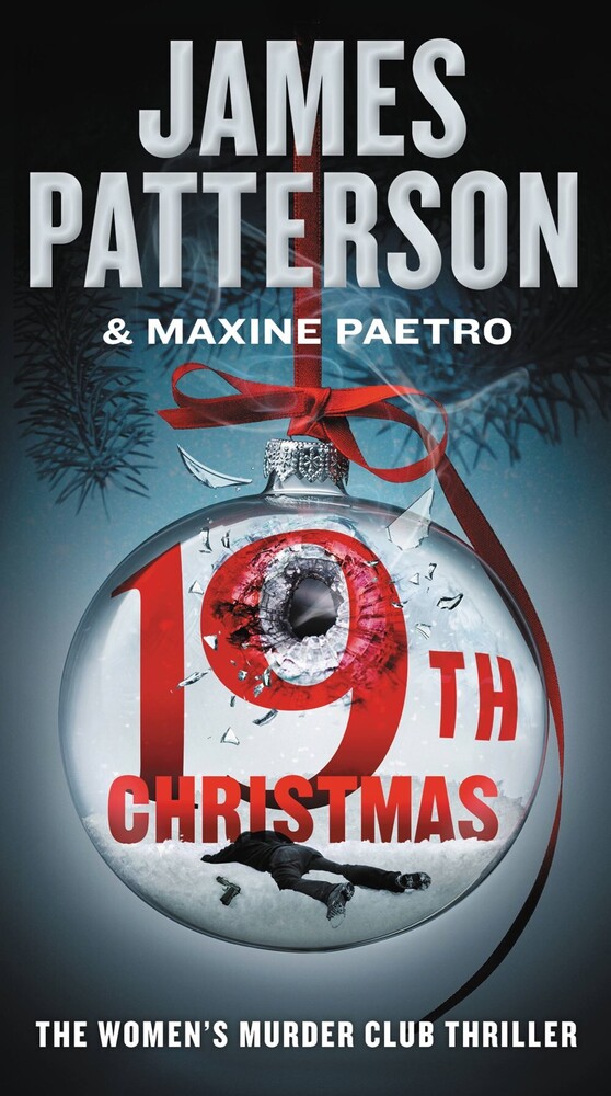 James Patterson  / Paetro,Maxine - 19th Christmas (Msmk) (Ser)