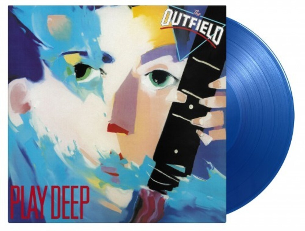 Outfield - Play Deep (Blue) [Colored Vinyl] [Limited Edition] [180 Gram] (Hol)