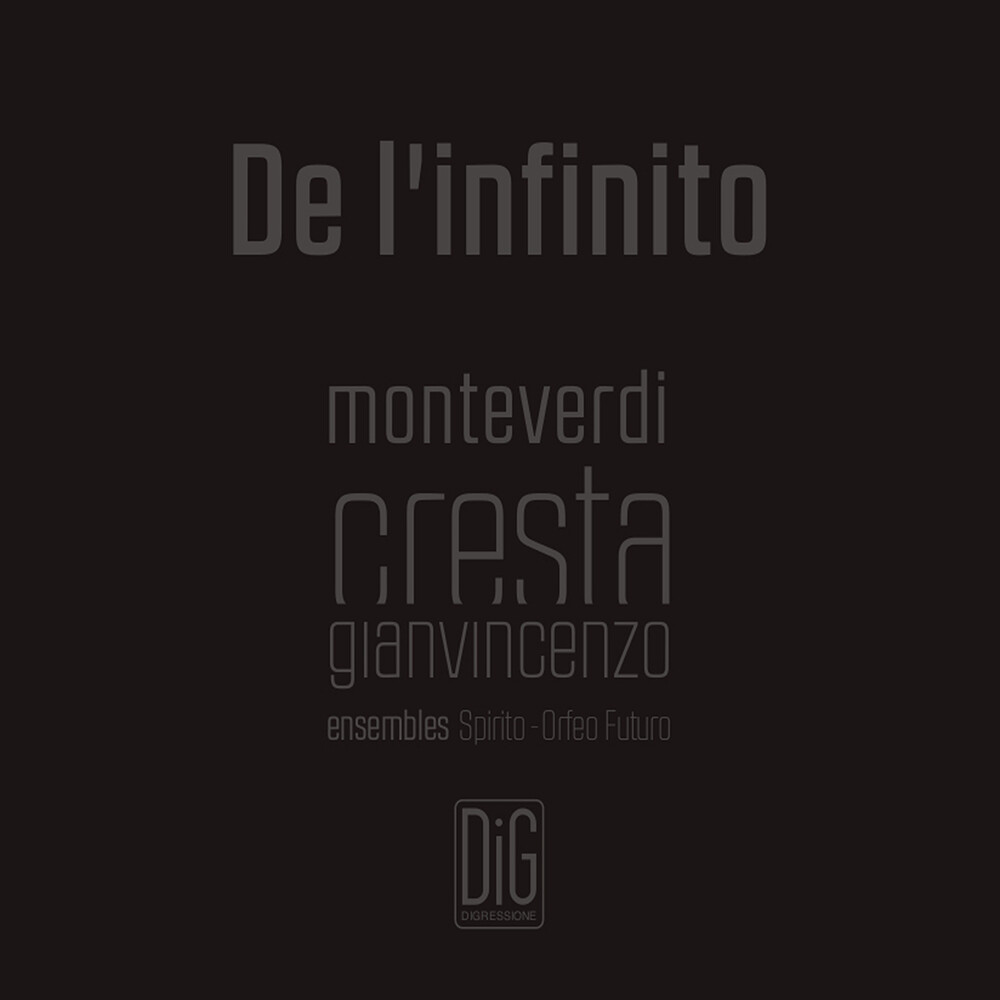 Cresta / Ensemble Spirito / Abbrescia - De L'infinito