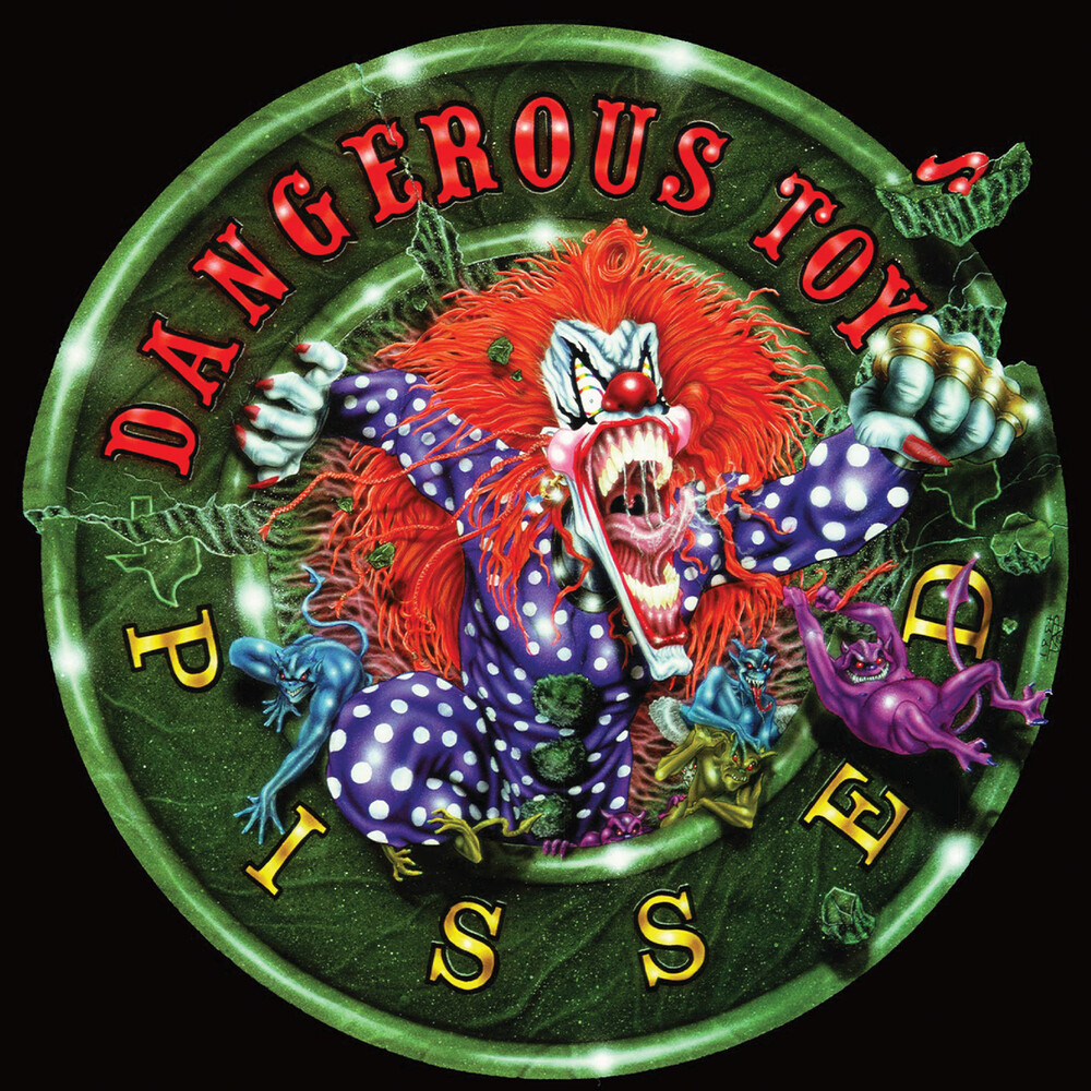 Pissed - Dangerous Toys - Green [Colored Vinyl] (Grn) [Remastered] [Reissue]